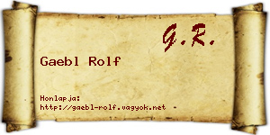 Gaebl Rolf névjegykártya